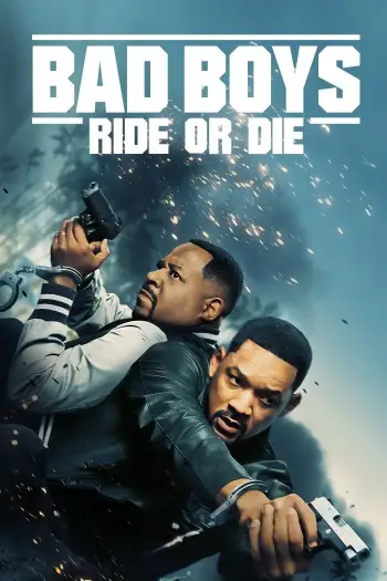 Bad boys ride or die - 7starHD