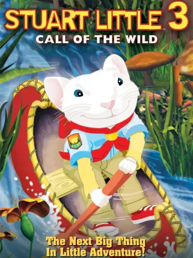 stuart little 3 call of the wild 2005 , 7starHD - 7starHD.ca