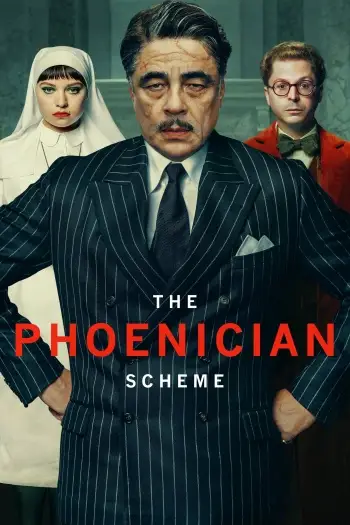 the phoenician scheme 2025 , 7starHD0 - 7starHD0.shop