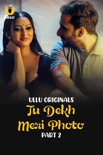 tu dekh meri photo 2025 , 7starHD0