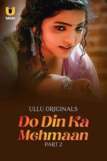 do din ka mehmaan 2025 , 7star-hd