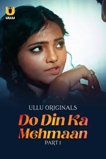 do din ka mehmaan 2025 , 7star-hd