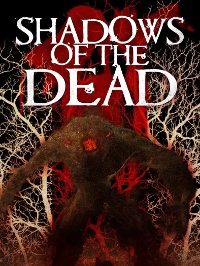 shadows of the dead 2016 , 7star-hd