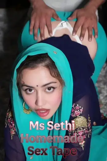 ms sethi fuck onlyfans 2025 , 7star-hd