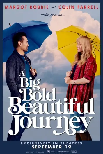 a big bold beautiful journey 2025