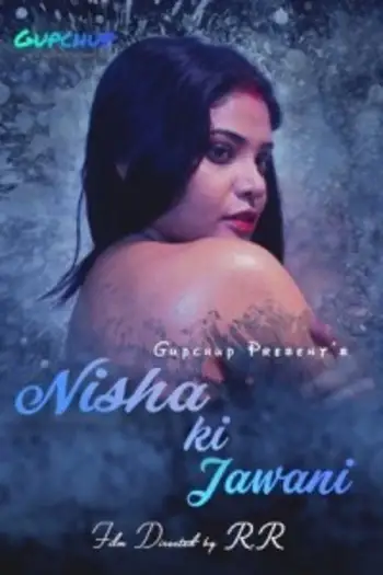 nisha ki jawani 2020